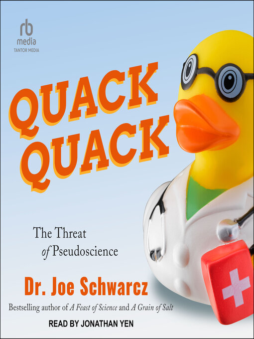 Title details for Quack Quack by Dr. Joe Schwarcz - Available